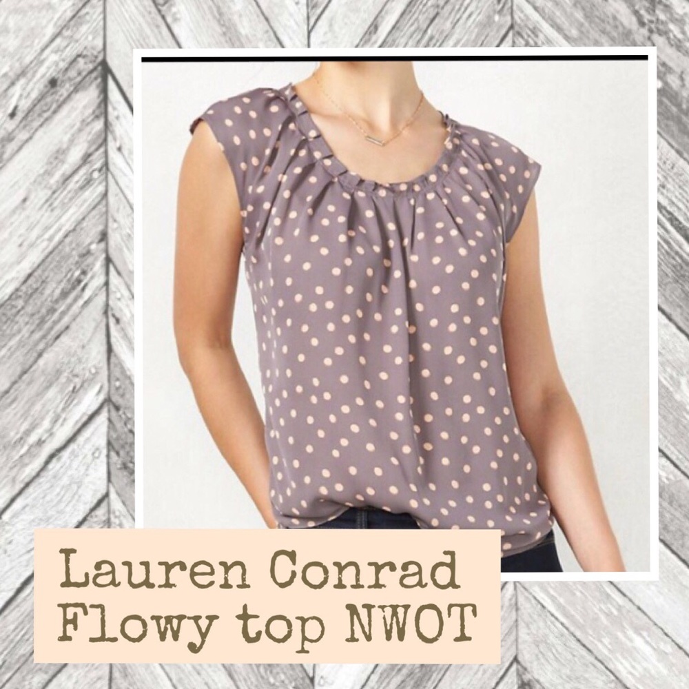Lauren Conrad flowy top. NWOT